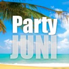 DEIN PARTY-MONAT JUNI